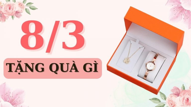 8/3 nên tặng quà gì