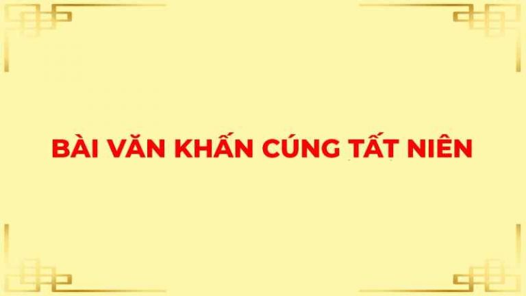 Văn khấn cúng tất niên